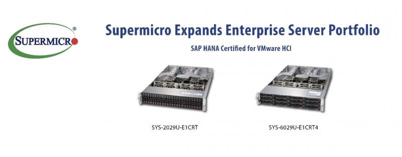 Supermicro Expands Enterprise Server SAP HANA-Based Solutions for VMware Hyperconverged Infrastructure (HCI)